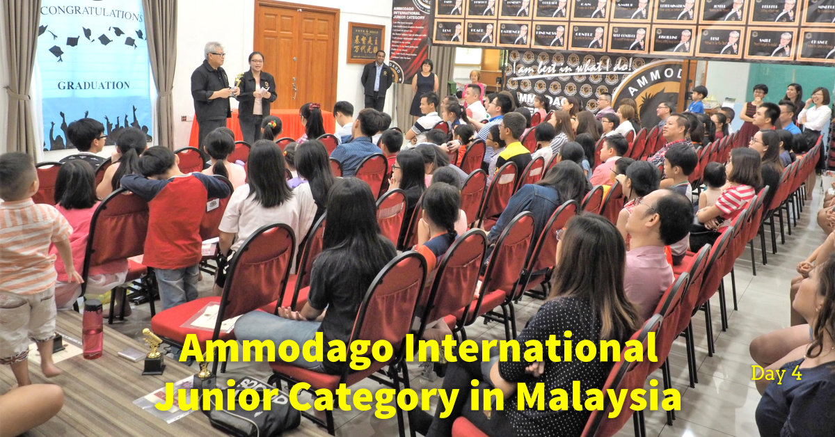 Day 4 of Ammodago International - Junior Category in Malaysia - Master David Goh at Gereja Joy Sogo 苏雅喜乐堂