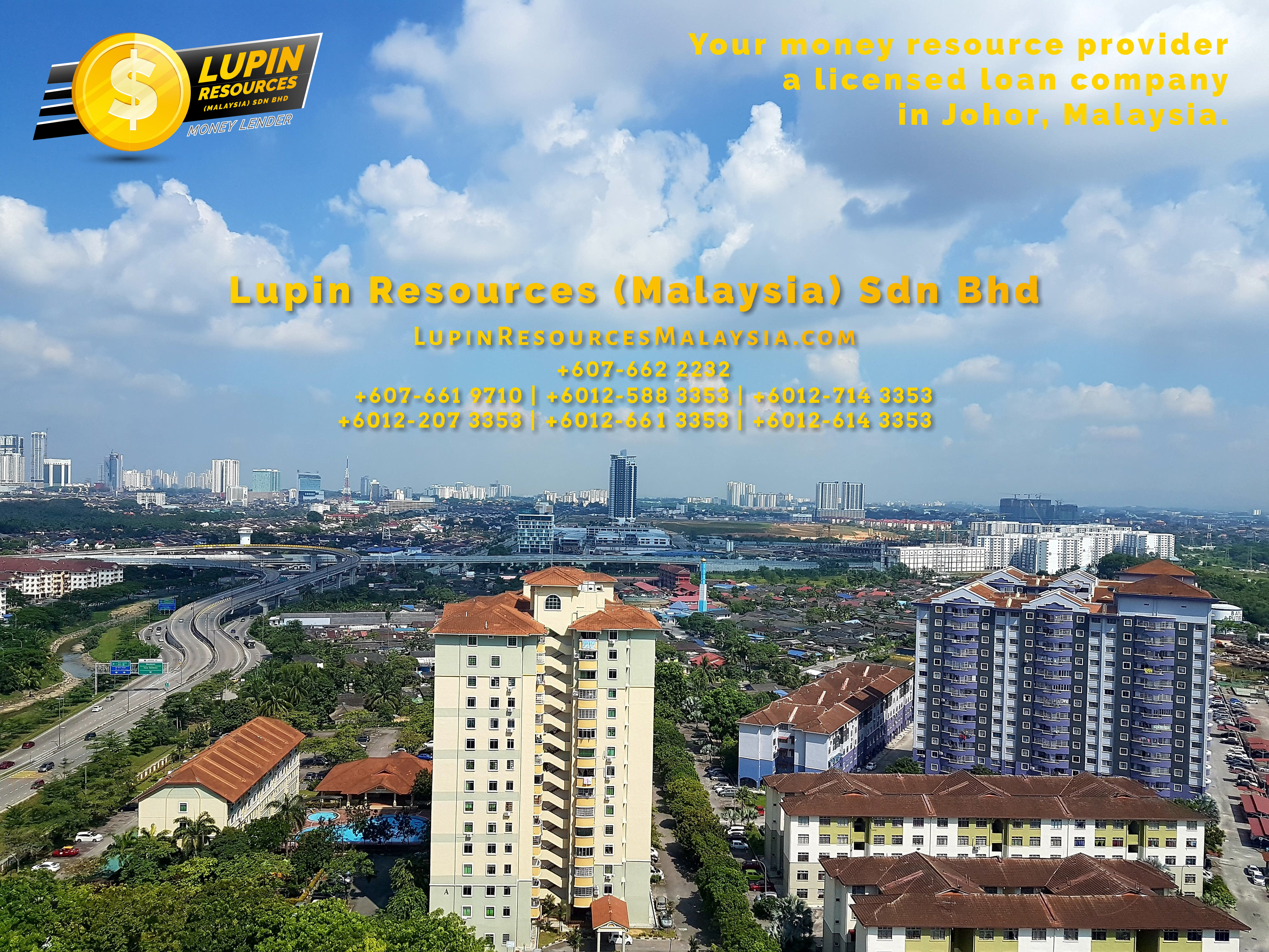 Johor Licensed Loan Company Licensed Money Lender Lupin Resources Malaysia SDN BHD Your money resource provider Kulai Johor Bahru Johor Malaysia Business Loan A01-80