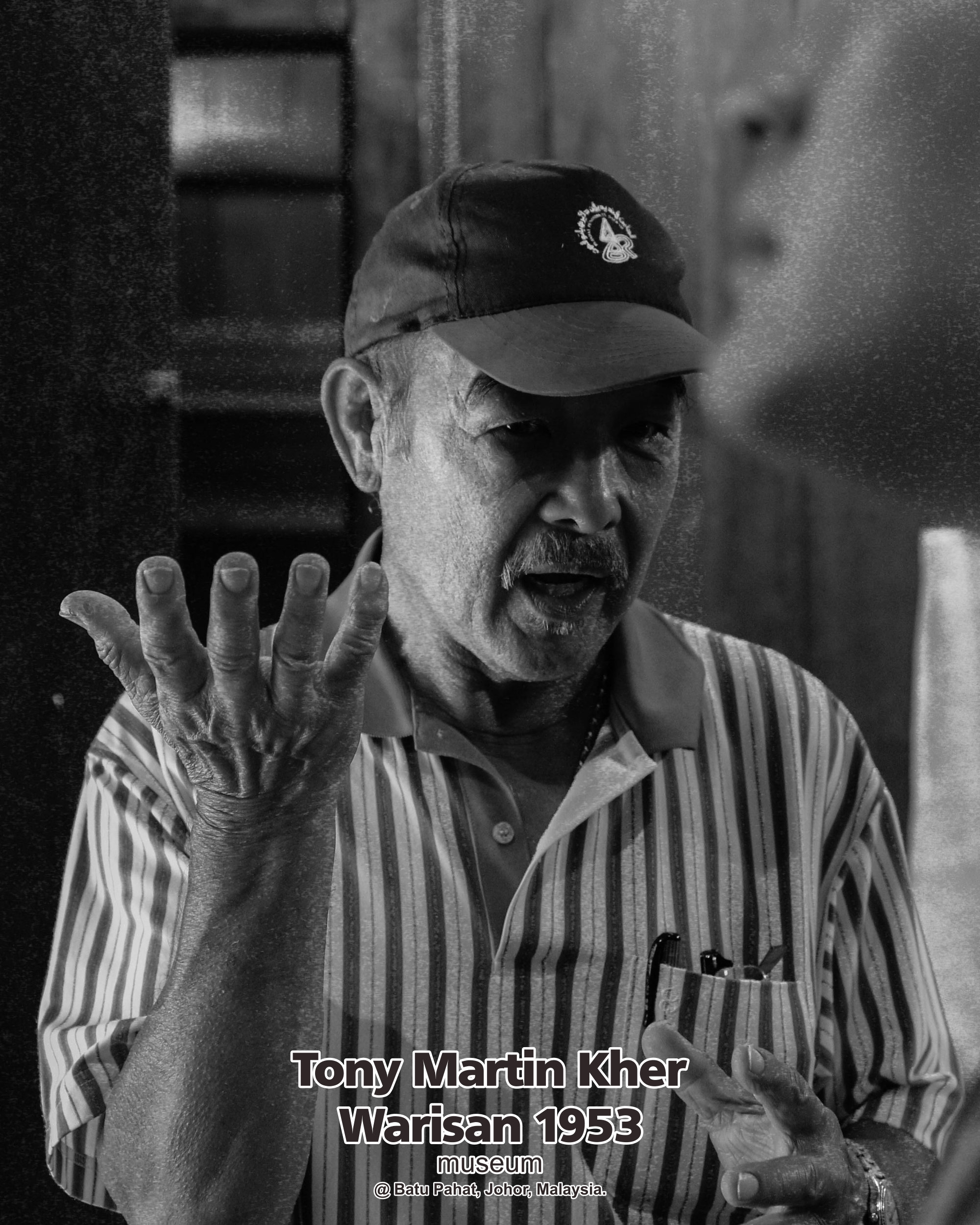 Tony Martin Kher founder of Warisan 1953 Museum at Batu Pahat Johor Malaysia Heritage 1953 Artist Joey Kher A11